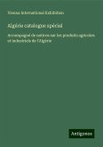 Algérie catalogue spécial Algérie catalogue spécial