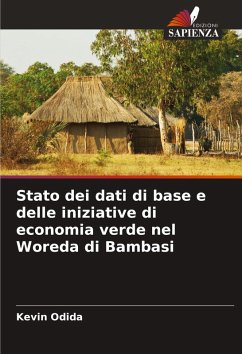 Cover Stato dei dati di base e delle iniziative di economia verde nel Woreda di Bambasi