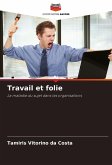 Travail et folie