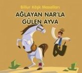 Aglayan Narla Gülen Ayva-Billur Kösk Masallari Aglayan Narla Gülen Ayva-Billur Kösk Masallari