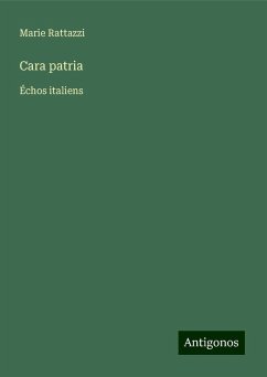 Cara patria - Rattazzi, Marie