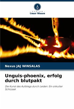 Cover Unguis-phoenix, erfolg durch blutpakt