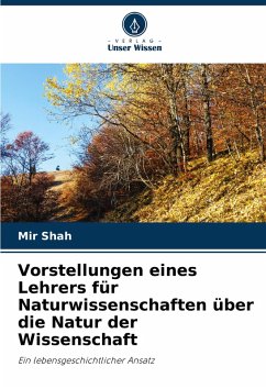 Cover Vorstellungen eines Lehrers für Naturwissenschaften über die Natur der Wissenschaft