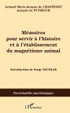 Mémoires pour servir à l'histoire et à l'établissement du magnétisme animal Mémoires pour servir à l'histoire et à l'établissement du magnétisme animal