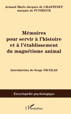 Cover Mémoires pour servir à l'histoire et à l'établissement du magnétisme animal