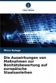 Die Auswirkungen von Maßnahmen zur Bonitätsbewertung auf europäische Staatsanleihen