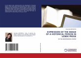 EXPRESSION OF THE IMAGE OF A HISTORICAL PERSON IN UZBEK PROSE EXPRESSION OF THE IMAGE OF A HISTORICAL PERSON IN UZBEK PROSE