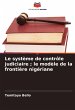 Le système de contrôle judiciaire ;... - Bild 1