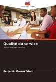 Qualité du service Qualité du service