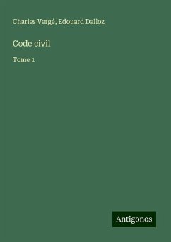 Code civil - Vergé, Charles; Dalloz, Edouard