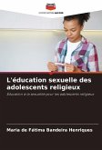 L'éducation sexuelle des adolescents religieux