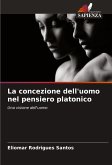 La concezione dell'uomo nel pensiero platonico