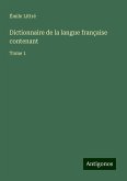 Dictionnaire de la langue française contenant Dictionnaire de la langue française contenant