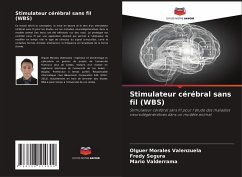 Stimulateur cérébral sans fil (WBS) - Morales Valenzuela, Olguer; Segura, Fredy; Valderrama, Mario