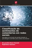 Classificação de sentimentos de comentários em redes sociais Classificação de sentimentos de comentários em redes sociais