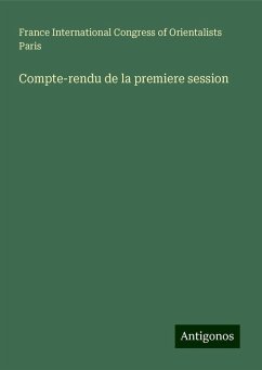 Compte-rendu de la premiere session - International Congress of Orientalists Paris, France