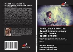 MiR-615-5p e miR-155-5p nell'immunoterapia del carcinoma epatocellulare: - Rahmoon, Mai Atef; Youness, Rana Ahmed; Abdelaziz, Ahmed Ihab