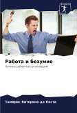 Rabota i bezumie