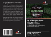 Le sfide dello Stato democratico contemporaneo Le sfide dello Stato democratico contemporaneo