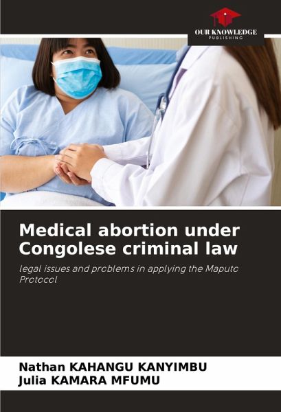 Medical abortion under Congolese criminal law Medical abortion under Congolese criminal law