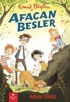 Afacan Besler - Adaya Dönüs - Blyton, Enid