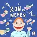 Ron ve Nefes Ron ve Nefes