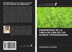 Cover PARÁMETROS DE LA TABLA DE VIDA DE LOS ÁCAROS TETRANÍQUIDOS