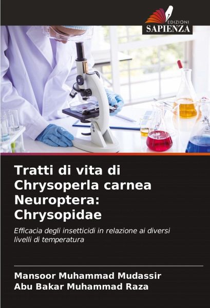 Tratti di vita di Chrysoperla carnea Neuroptera: Chrysopidae