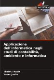Applicazione dell'informatica negli studi di contabilità, ambiente e informatica