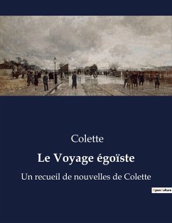 Cover Le Voyage égoïste