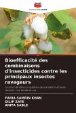 Bioefficacité des combinaisons d'insecticides contre les principaux insectes ravageurs