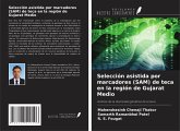 Selección asistida por marcadores (SAM) de teca en la región de Gujarat Medio Selección asistida por marcadores (SAM) de teca en la región de Gujarat Medio