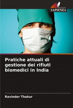Pratiche attuali di gestione dei rifiuti biomedici in India Cover Pratiche attuali di gestione dei rifiuti biomedici in India