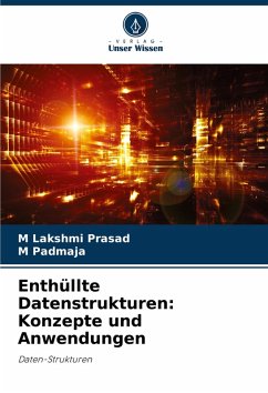 Cover Enthüllte Datenstrukturen: Konzepte und Anwendungen