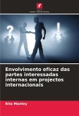 Envolvimento eficaz das partes interessadas internas em projectos internacionais