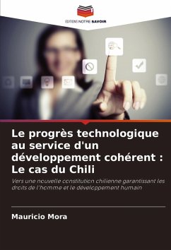 Le progrès technologique au service d'un développement cohérent : Le cas du Chili - Mora, Mauricio