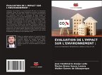 ÉVALUATION DE L'IMPACT SUR L'ENVIRONNEMENT :
