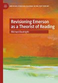 Revisioning Emerson as a Theorist of Reading (eBook, PDF)