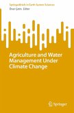 Agriculture and Water Management Under Climate Change (eBook, PDF)