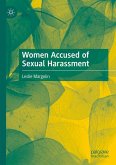 Women Accused of Sexual Harassment (eBook, PDF) Women Accused of Sexual Harassment (eBook, PDF)