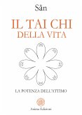 Il Tai chi della vita (eBook, ePUB) Il Tai chi della vita (eBook, ePUB)