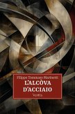 L'alcova d'acciaio (eBook, ePUB)