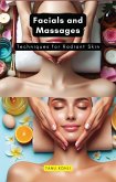 Facials and Massages (eBook, ePUB)
