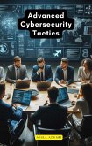Advanced Cybersecurity Tactics (eBook, ePUB)