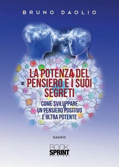 Cover La potenza del pensiero e i suoi segreti (eBook, ePUB)