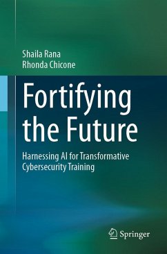 Fortifying the Future (eBook, PDF) - Rana, Shaila; Chicone, Rhonda