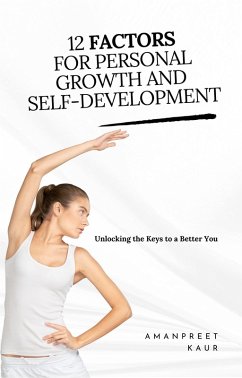 Cover 12 Factors for Personal Growth and Self-Development (eBook, ePUB)
