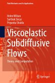 Viscoelastic Subdiffusive Flows (eBook, PDF)