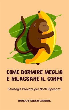 Cover Come Dormire Meglio e Rilassare il Corpo (eBook, ePUB)