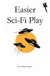 Easier Sci-Fi Play (eBook, ePUB) - Bild 1